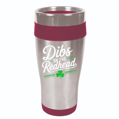 Funny St PatrickS Day Dibs On The Redhead Shamrock 16oz Travel Tumbler