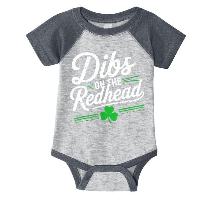 Funny St PatrickS Day Dibs On The Redhead Shamrock Infant Baby Jersey Bodysuit
