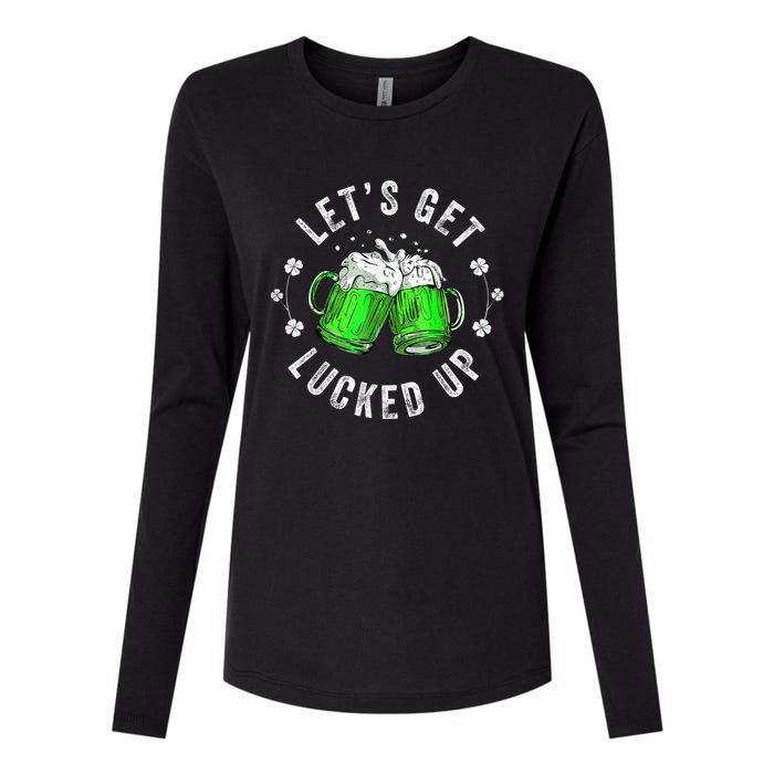 Funny St Patricks Day Lets Get Lucked Up Womens Cotton Relaxed Long Sleeve T-Shirt