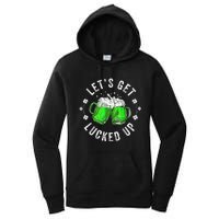 Funny St Patricks Day Lets Get Lucked Up Women's Pullover Hoodie