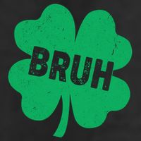 Funny St Patricks Day Bruh Lucky Shamrock Clover Trucker Hat
