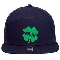 Funny St Patricks Day Bruh Lucky Shamrock Clover 7 Panel Mesh Trucker Snapback Hat