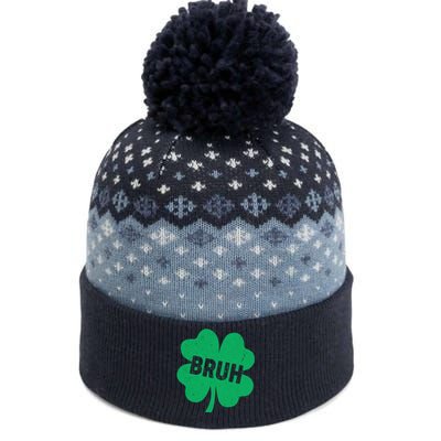 Funny St Patricks Day Bruh Lucky Shamrock Clover The Baniff Cuffed Pom Beanie