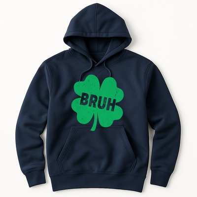 Funny St Patricks Day Bruh Lucky Shamrock Clover Hoodie