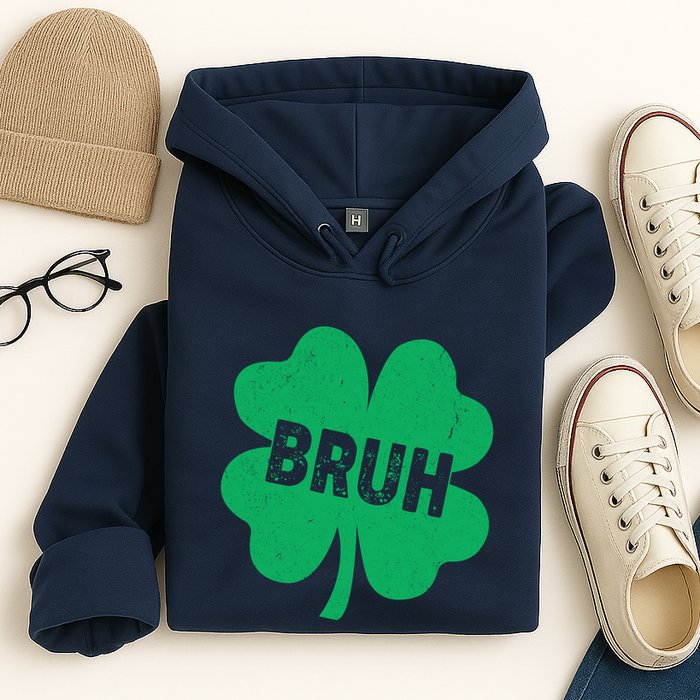 Funny St Patricks Day Bruh Lucky Shamrock Clover Hoodie