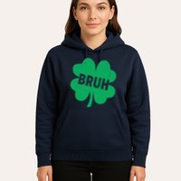 Funny St Patricks Day Bruh Lucky Shamrock Clover Hoodie