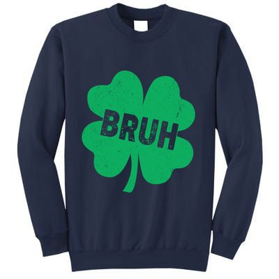 Funny St Patricks Day Bruh Lucky Shamrock Clover Sweatshirt