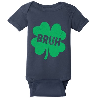 Funny St Patricks Day Bruh Lucky Shamrock Clover Baby Bodysuit