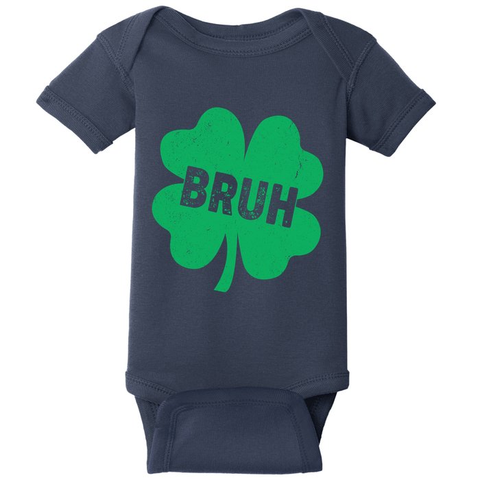 Funny St Patricks Day Bruh Lucky Shamrock Clover Baby Bodysuit