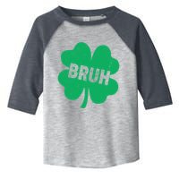 Funny St Patricks Day Bruh Lucky Shamrock Clover Toddler Fine Jersey T-Shirt