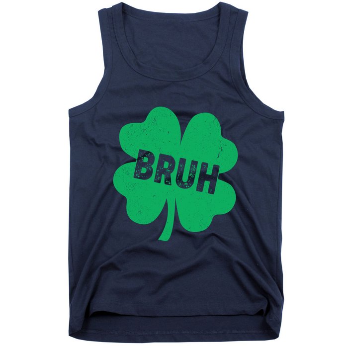 Funny St Patricks Day Bruh Lucky Shamrock Clover Tank Top