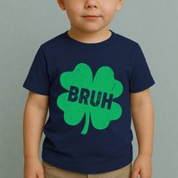 Funny St Patricks Day Bruh Lucky Shamrock Clover Toddler T-Shirt