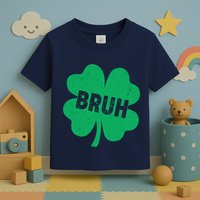 Funny St Patricks Day Bruh Lucky Shamrock Clover Toddler T-Shirt