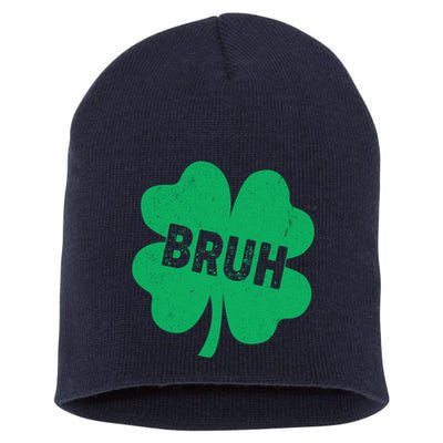 Funny St Patricks Day Bruh Lucky Shamrock Clover Short Acrylic Beanie