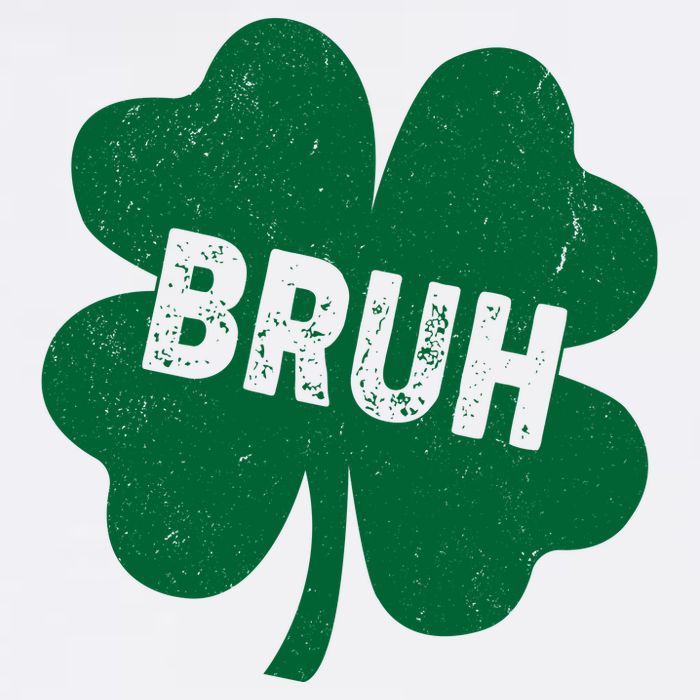 Funny St Patricks Day Bruh Lucky Shamrock Clover Garment-Dyed Sweatshirt