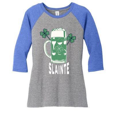 Funny St Patricks Day Shamrock Irish Beer Ing Slainte Gift Women's Tri-Blend 3/4-Sleeve Raglan Shirt