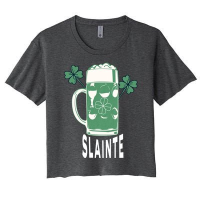 Funny St Patricks Day Shamrock Irish Beer Ing Slainte Gift Women's Crop Top Tee