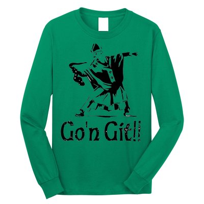 Funny St Patricks Day Funny Gon Git St Patrick Long Sleeve Shirt