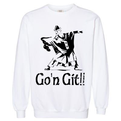 Funny St Patricks Day Funny Gon Git St Patrick Garment-Dyed Sweatshirt