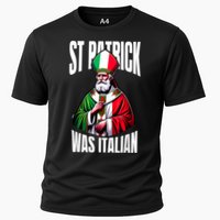 Funny St Patrick Was Italian St PatrickS Day Italian Flag Cooling Performance Crew T-Shirt