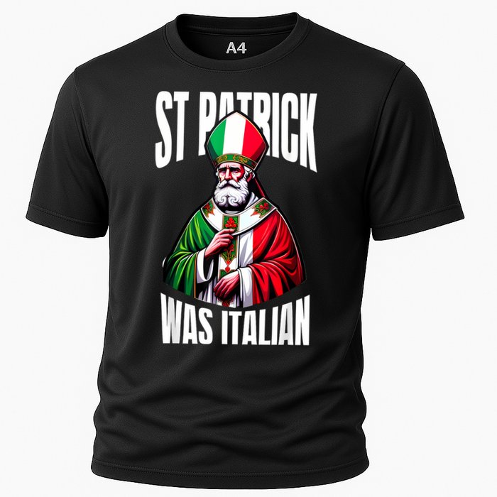 Funny St Patrick Was Italian St PatrickS Day Italian Flag Cooling Performance Crew T-Shirt