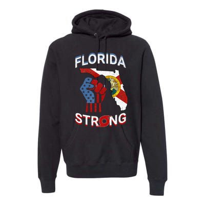 Florida Strong Pride Support Floridians Florida Flag Gift Premium Hoodie