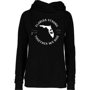 Florida Strong Proud To Stand Together Together We Rise Womens Funnel Neck Pullover Hood