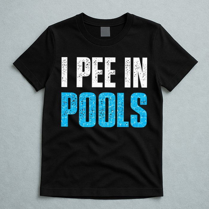 Funny Swimming Pool Swimmer I Pee in Pools T-Shirt