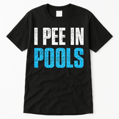 Funny Swimming Pool Swimmer I Pee in Pools Tall T-Shirt