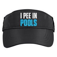 Funny Swimming Pool Swimmer I Pee in Pools Adult Drive Performance Visor