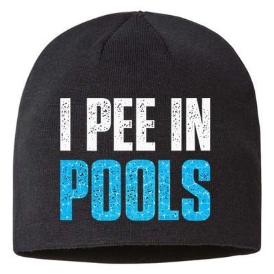 Funny Swimming Pool Swimmer I Pee in Pools Sustainable Beanie