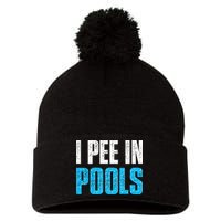 Funny Swimming Pool Swimmer I Pee in Pools Pom Pom 12in Knit Beanie