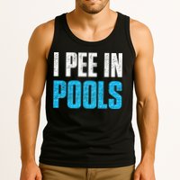 Funny Swimming Pool Swimmer I Pee in Pools Tank Top
