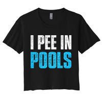 Funny Swimming Pool Swimmer I Pee in Pools Crop Top