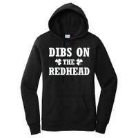 Funny St. PatrickS Day Dibs On The Redhead Women's Pullover Hoodie