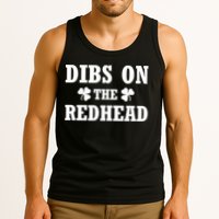 Funny St. PatrickS Day Dibs On The Redhead Tank Top