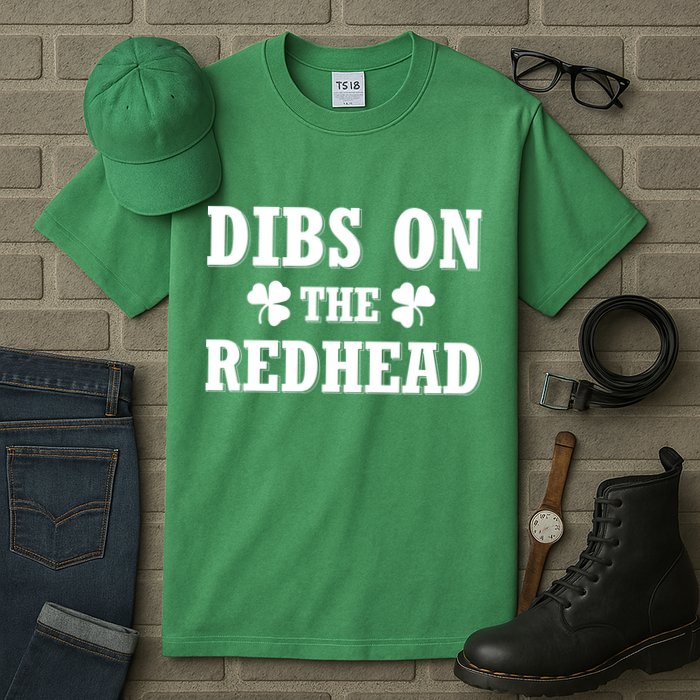 Funny St. PatrickS Day Dibs On The Redhead Tall T-Shirt