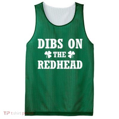 Funny St. PatrickS Day Dibs On The Redhead Mesh Reversible Basketball Jersey Tank