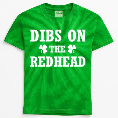 Funny St. PatrickS Day Dibs On The Redhead Kids Tie-Dye T-Shirt