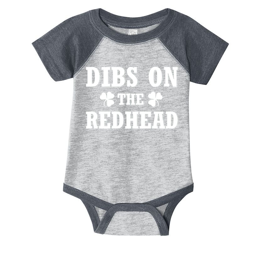 Funny St. PatrickS Day Dibs On The Redhead Infant Baby Jersey Bodysuit