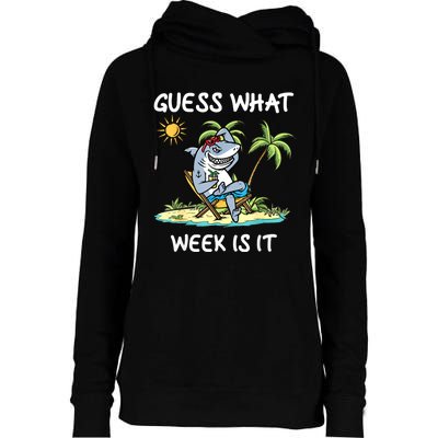 Funny Shark Party Beach Guess What Week Is It Lover Shark Womens Funnel Neck Pullover Hood