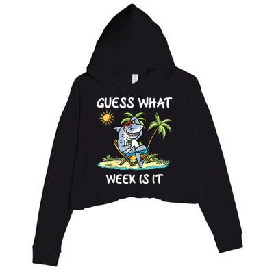 Funny Shark Party Beach Guess What Week Is It Lover Shark Crop Fleece Hoodie