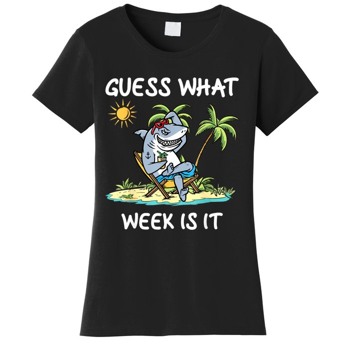 Funny Shark Party Beach Guess What Week Is It Lover Shark Women's T-Shirt