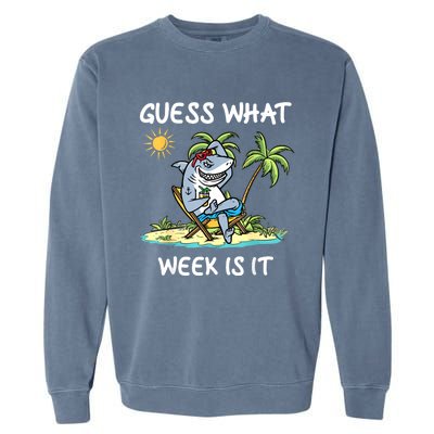 Funny Shark Party Beach Guess What Week Is It Lover Shark Garment-Dyed Sweatshirt