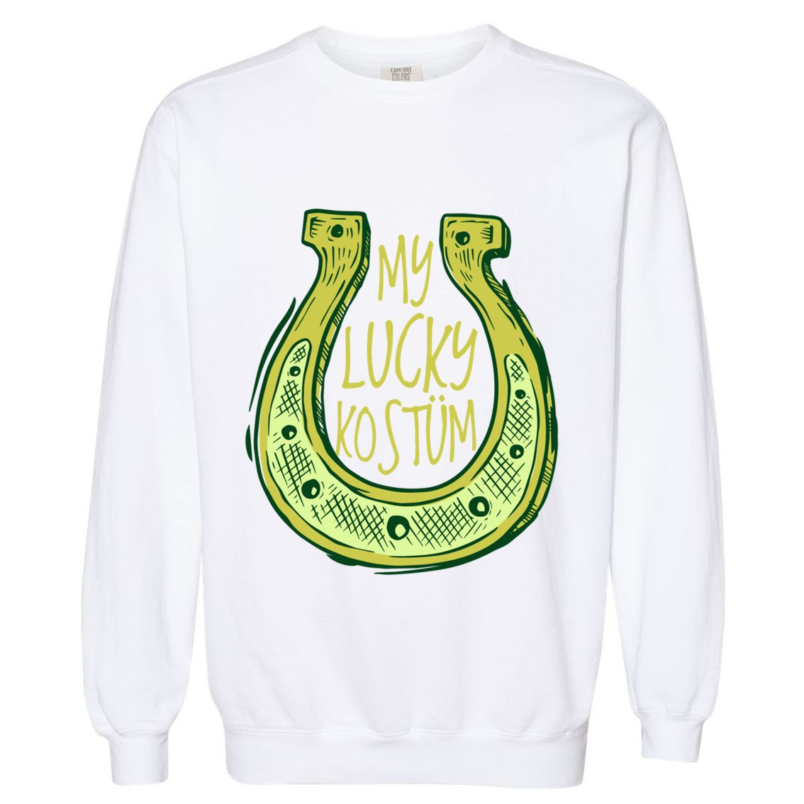 Funny Saint Patrick Day Costume Gift Horseshoe Lucky Design Cute Gift Garment-Dyed Sweatshirt