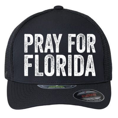 Florida Strong Pray For Florida Hurricane Milton Florida Tropical Storm Flexfit Unipanel Trucker Cap