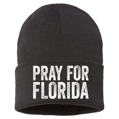 Florida Strong Pray For Florida Hurricane Milton Florida Tropical Storm Sustainable Knit Beanie