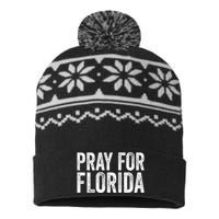 Florida Strong Pray For Florida Hurricane Milton Florida Tropical Storm USA-Made Snowflake Beanie