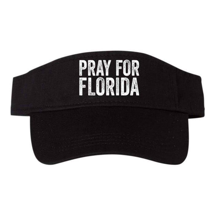 Florida Strong Pray For Florida Hurricane Milton Florida Tropical Storm Valucap Bio-Washed Visor