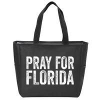 Florida Strong Pray For Florida Hurricane Milton Florida Tropical Storm Zip Tote Bag